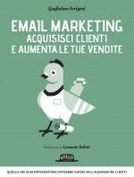 Email Marketing: Acquisisci clienti e aumenta le tue vendite