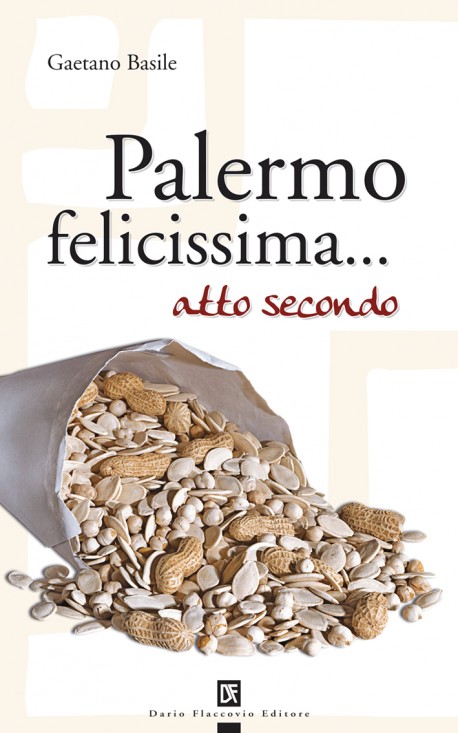 Palermo felicissima... atto secondo