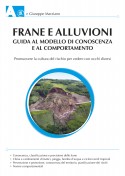 Frane e alluvioni - Guida al modello di conoscenza e al comportamento