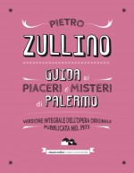 Guida ai misteri e piaceri...
