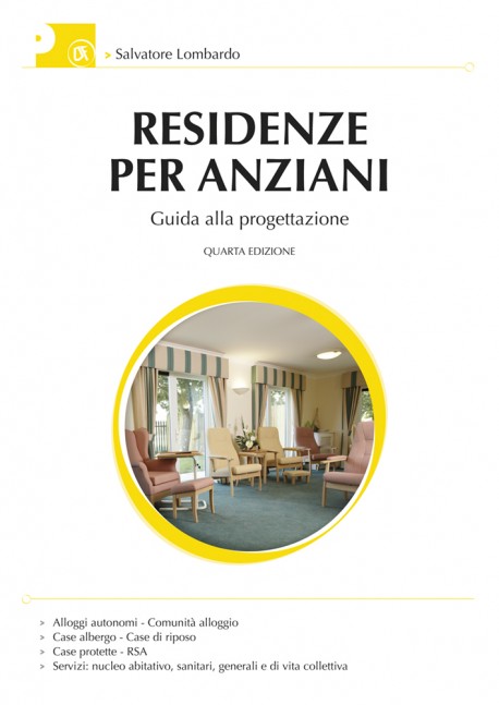 Progettare Residenze per Anziani