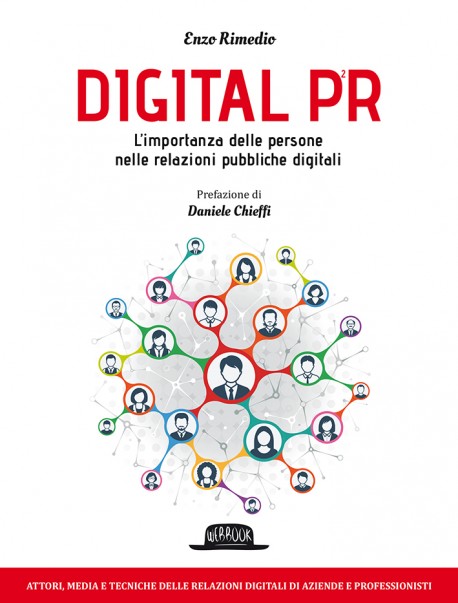 Digital PR: L’importanza delle Persone nelle Relazioni Pubbliche Digitali