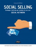 Social Selling: Strategie e Tattiche per Vendere di Più con i Social Network