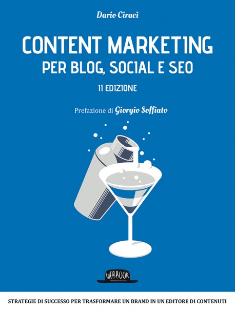 Gestisci blog, social e SEO con il Content Marketing