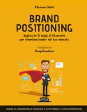 Brand Positioning: Applica Le 15 Leggi di Diamante Per Diventare Leader Del Tuo Mercato