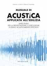 Manuale di acustica applicata all'edilizia