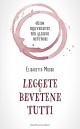 Leggete e bevetene tutti