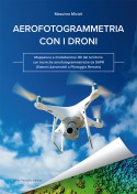 Aerofotogrammetria con i droni