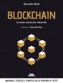 Blockchain: La Nuova Rivoluzione Industriale