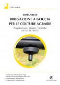 Impianti di irrigazione a goccia per le colture agrarie