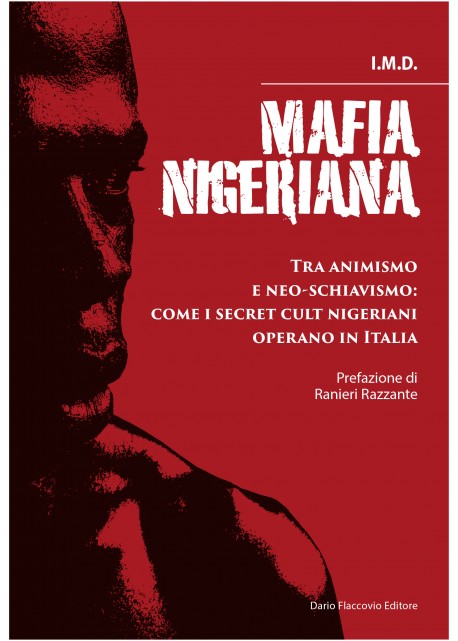 Mafia nigeriana - PRESTO DISPONIBILE ONLINE