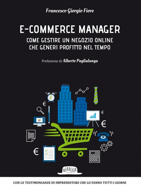 E-commerce Manager: Come gestire un negozio online che generi profitto nel tempo