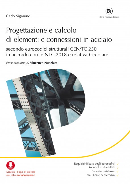 Progettazione e calcolo di elementi e connessioni in acciaio