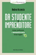 Da studente a imprenditore