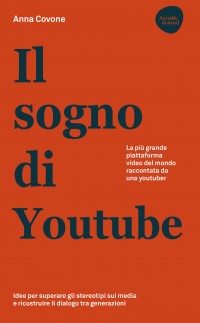 Il sogno di Youtube