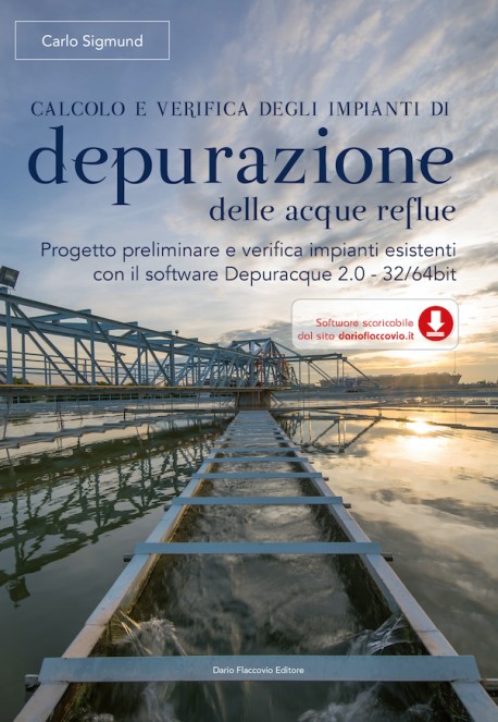 Calcolo e verifica degli impianti di depurazione delle acque reflue