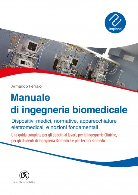 Manuale di ingegneria biomedicale