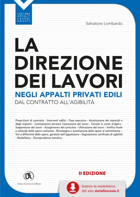 La Direzione dei Lavori negli appalti privati edili - II edizione