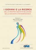 I giovani e la ricerca della propria identità religiosa nella società contemporanea