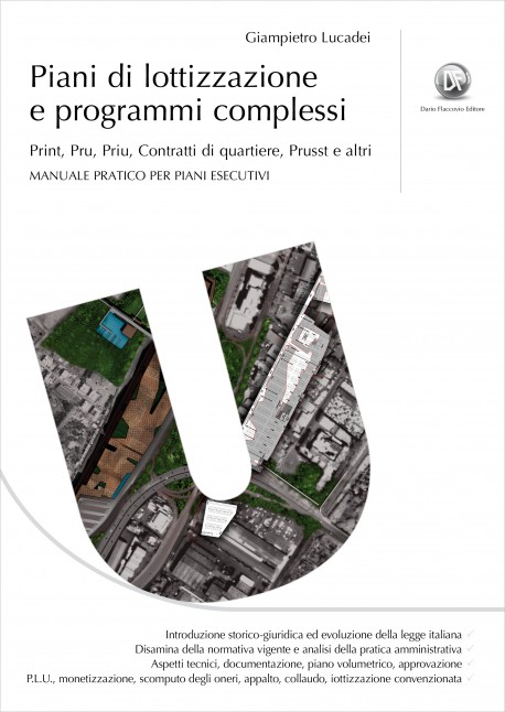 Libro Piani Di Lottizzazione E Programmi Complessi Dario Flaccovio Editore