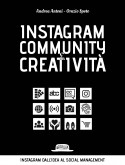 Instagram community e creatività