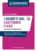 I segreti del customer care nel mercato extra alberghiero