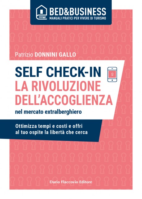 Self check-in. La rivoluzione dell'accoglienza nel mercato extra alberghiero