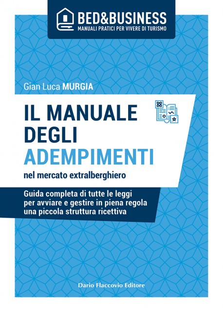 Il manuale degli adempimenti nel mercato extralberghiero