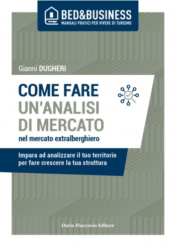 Come fare analisi di mercato nel mercato extralberghiero