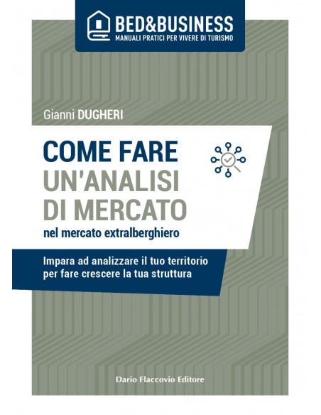 Come fare analisi di mercato nel mercato extralberghiero