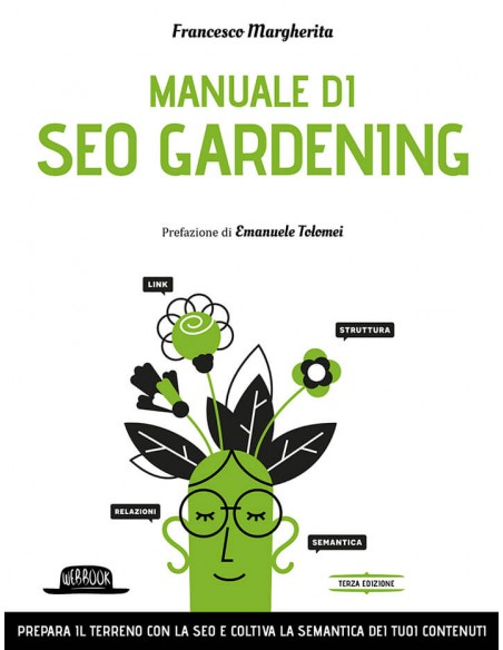Manuale di Seo Gardening - III EDIZIONE