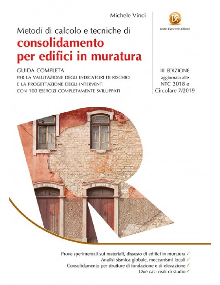 Metodi di calcolo e tecniche di consolidamento per edifici in muratura - III EDIZIONE