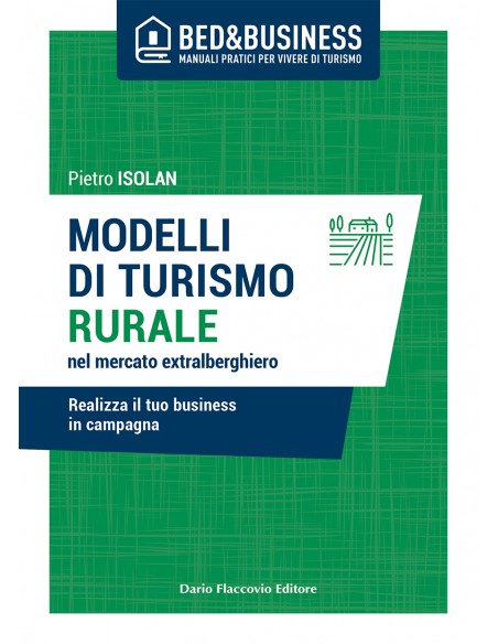 Modelli di turismo rurale nel mercato extra alberghiero - copertina