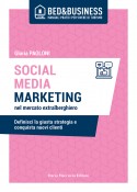 Social media marketing nel mercato extralberghiero