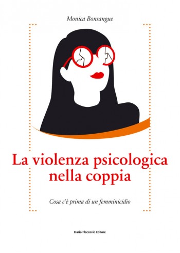 La violenza psicologica nella coppia - Cosa c’è prima di un femminicidio