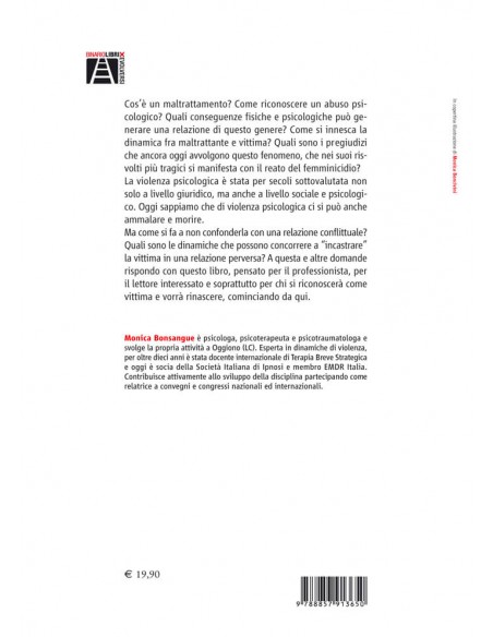 La violenza psicologica nella coppia - Cosa c’è prima di un femminicidio - IV di Copertina