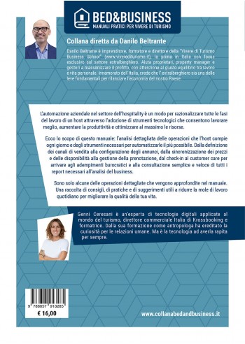 Automatizzare il lavoro per incrementare la produttività nel mercato extralberghiero - IV di Copertina Automatizzare il lavoro per incrementare la produttività nel mercato extralberghiero - IV di Copertina