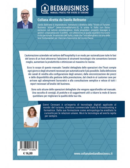 Automatizzare il lavoro per incrementare la produttività nel mercato extralberghiero - IV di Copertina Automatizzare il lavoro per incrementare la produttività nel mercato extralberghiero - IV di Copertina