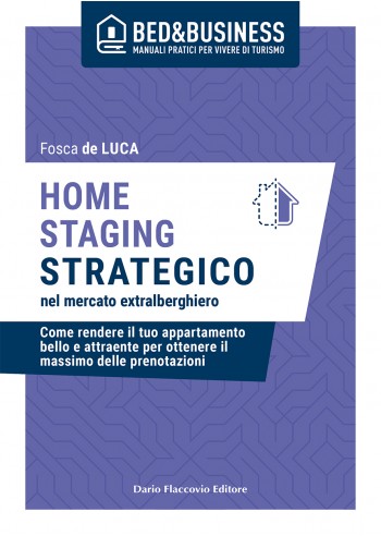 Home staging strategico nel mercato extralberghiero