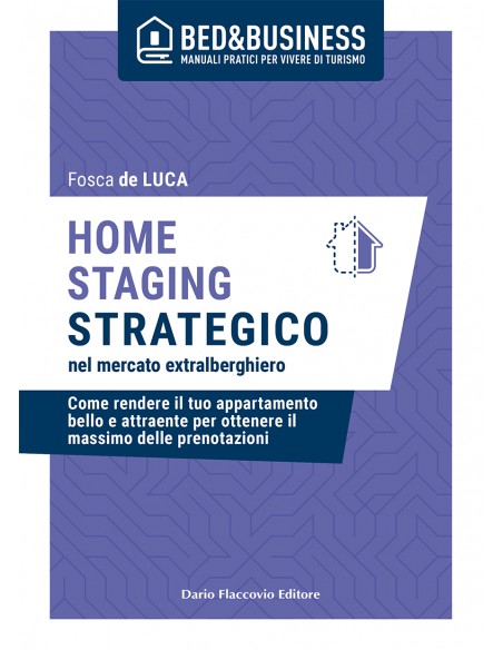 Home staging strategico nel mercato extralberghiero