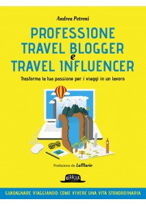 Professione Travel Blogger...