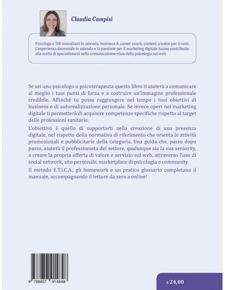 Uno psicologo sul web. Promuoviti con una presenza online  etica e professionale - IV di Copertina