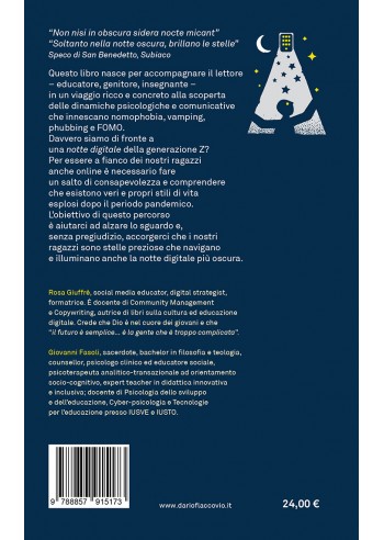 NOTTE DIGITALE. Un viaggio dentro Nomophobia - Fomo - Vamping - Phubbing - IV di Copertina