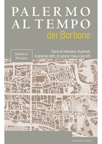 Palermo al tempo dei Borbone