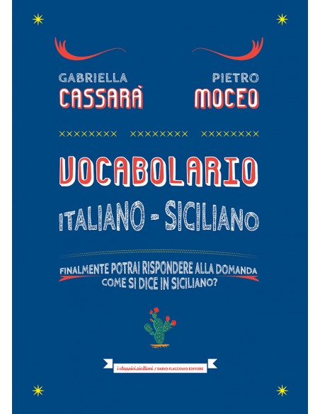 Vocabolario italiano-siciliano - Dario Flaccovio Editore