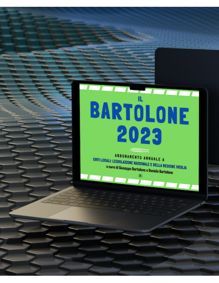 Il Bartolone 2023 Abbonamento annuale - Enti locali legislazione Nazionale e della Regione Sicilia