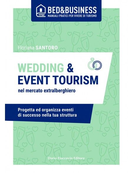 WEDDING & EVENT TOURISM nel mercato extralberghiero