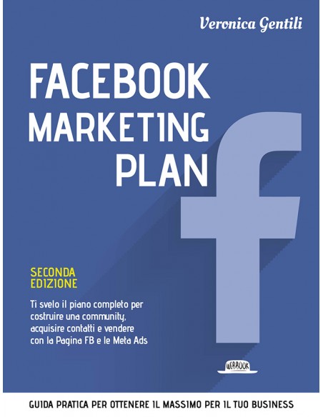 Facebook marketing plan II ediz.