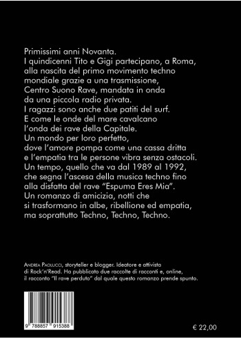 Il rave perduto. Una storia di Roma...