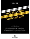 Mind the gap. Unicità e inclusione per il miglioramento delle performance sociali e di governance nelle aziende